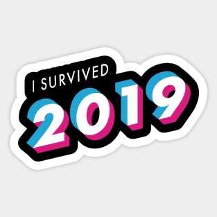 I SURVIVED 2019 Sticker